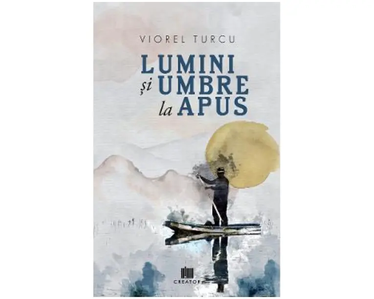 Lumini si umbre la apus - Viorel Turcu
