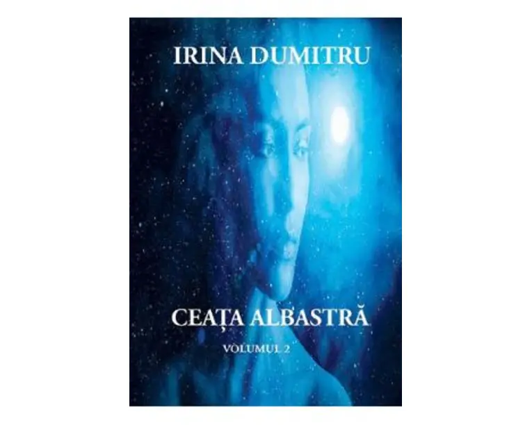 Ceata albastra Vol.2 - Irina Dumitru
