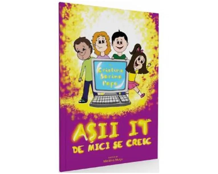 Asii IT de mici se cresc - Cristina Sorina Popa