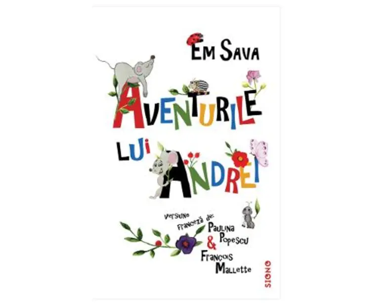 Aventurile lui Andrei - Em Sava, Paulina Popescu, Francois Mallette