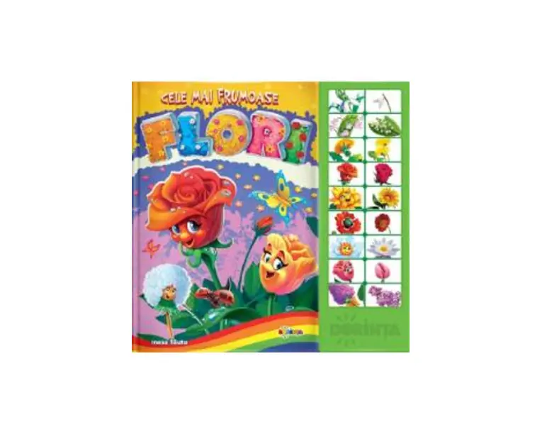 Carte cu sunete. Cele mai frumoase flori - Inesa Tautu