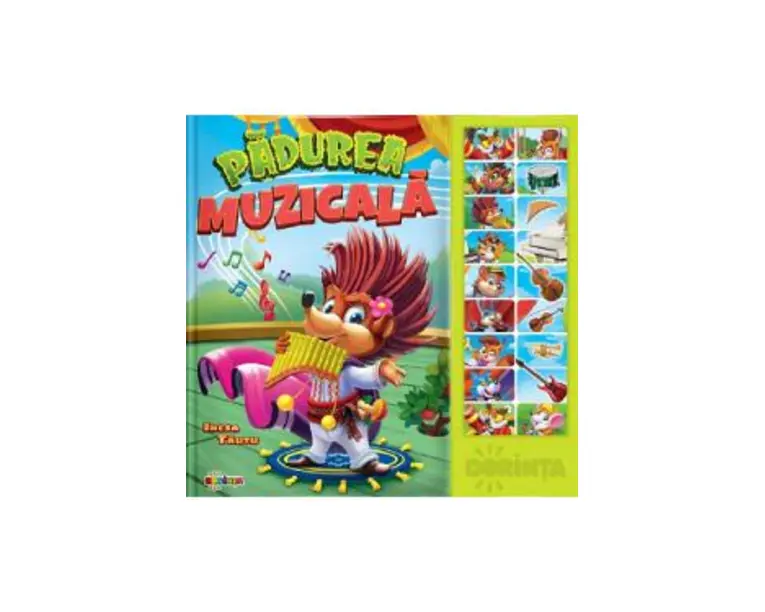 Carte cu sunete. Padurea muzicala - Inesa Tautu