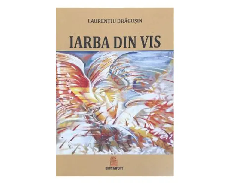 Iarba din vis - Laurentiu Dragusin