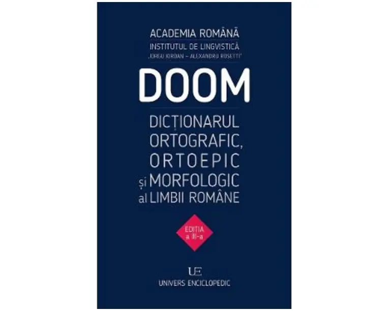 Doom 3. Dictionarul ortografic, ortoepic si morfologic al limbii romane