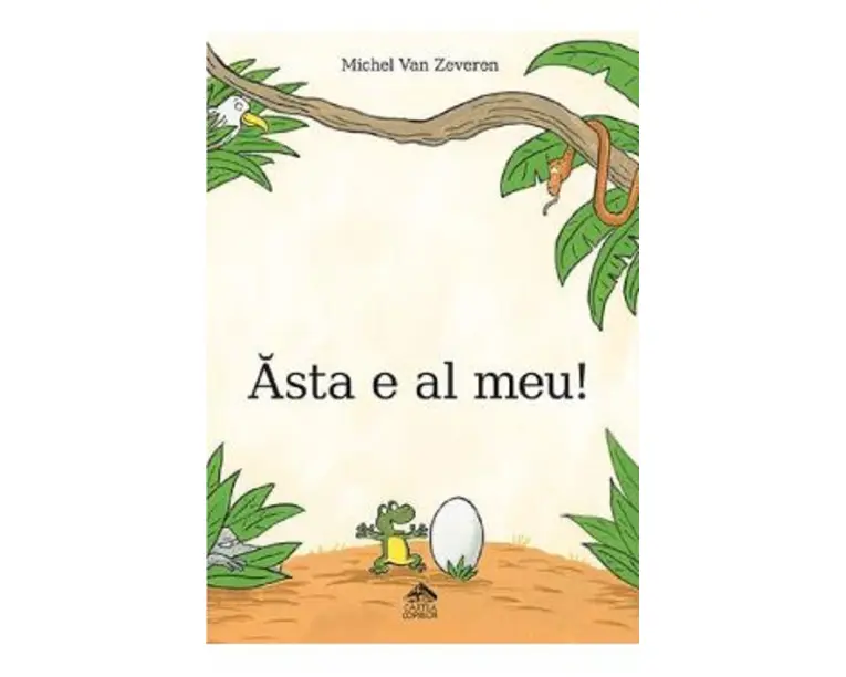 Asta e al meu! - Michel Van Zeveren