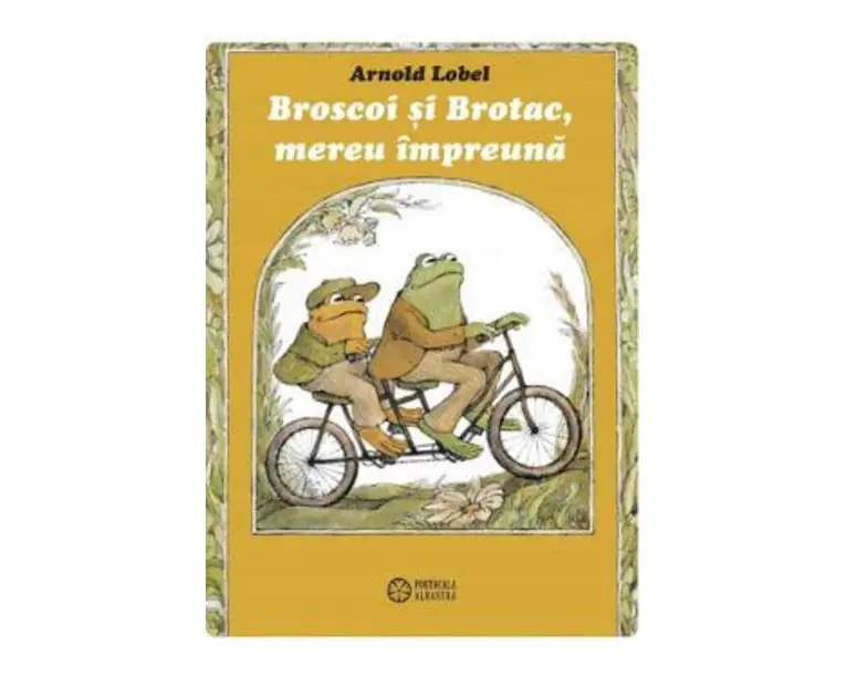 Broscoi si Brotac, mereu impreuna - Arnold Lobel