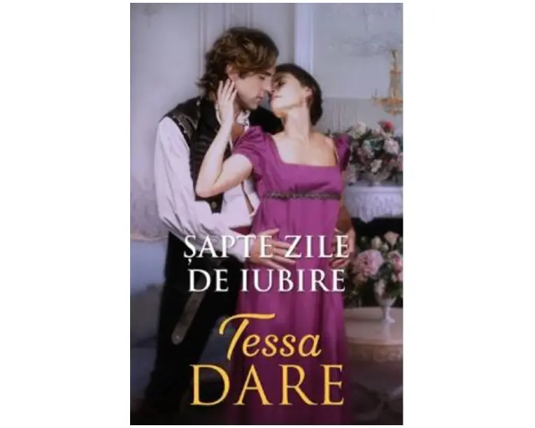Sapte zile de iubire - Tessa Dare