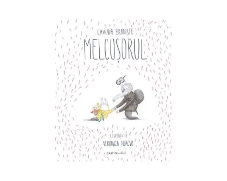 Melcusorul - Lavinia Braniste