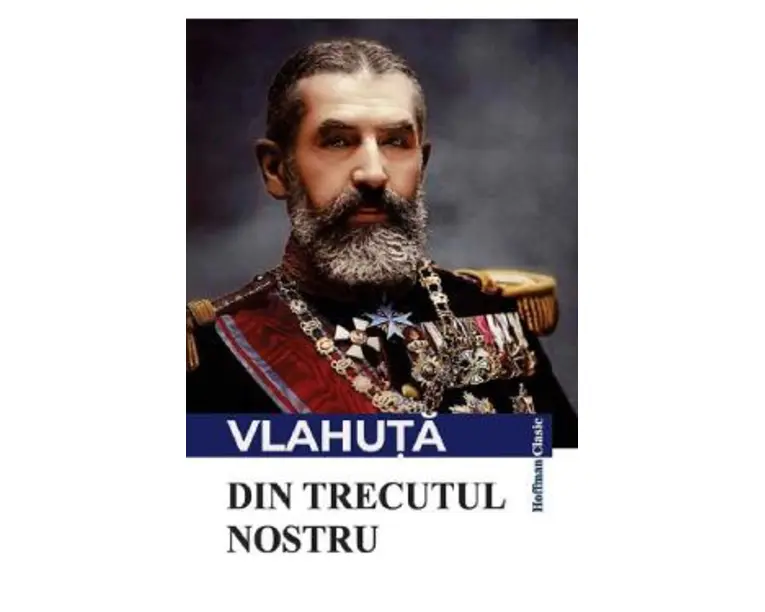 Din trecutul nostru - Alexandru Vlahuta