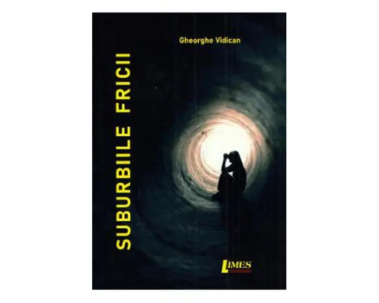 Suburbiile fricii - Gheorghe Vidican
