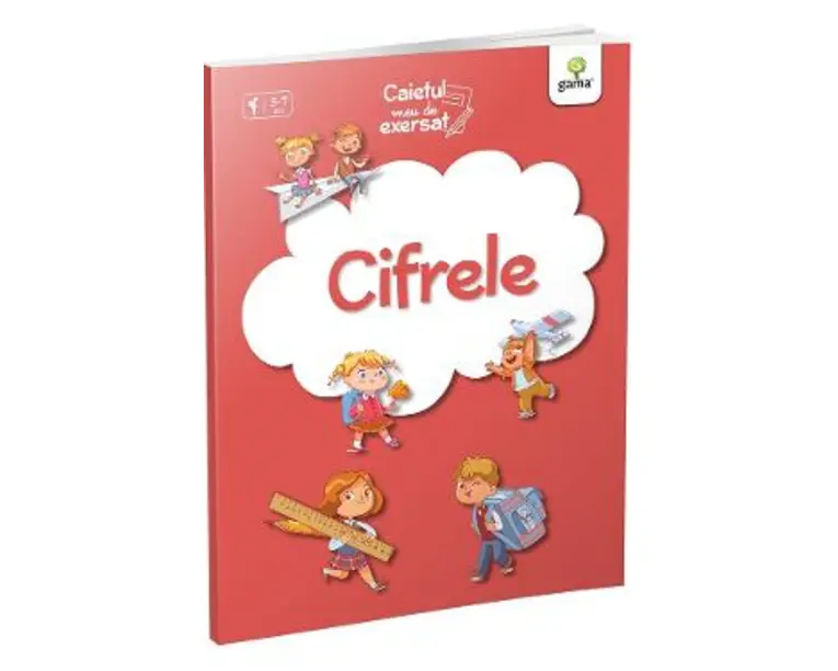Cifrele. Caietul meu de exersat