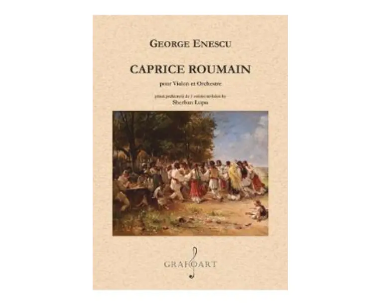 Caprice roumain. Pour violon et orchestre - George Enescu