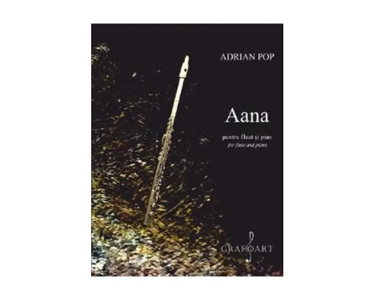 Aana pentru flaut si pian - Adrian Pop