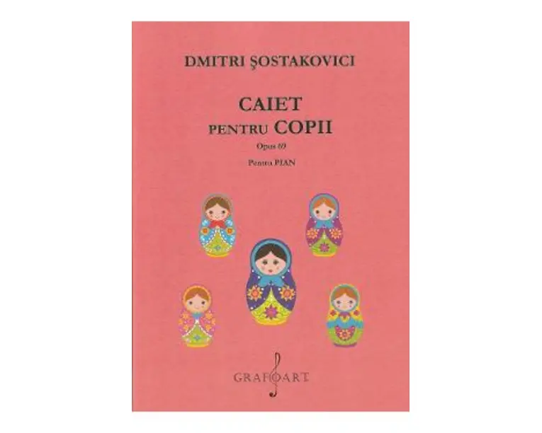 Caiet pentru copii. Opus 69 pentru pian - Dmitri Sostakovici