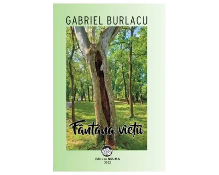 Fantana vietii - Gabriel Burlacu