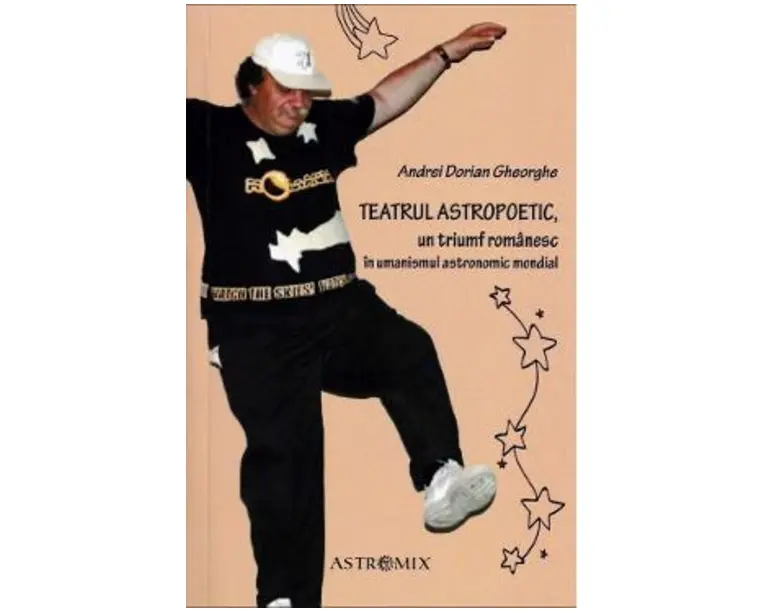 Teatrul astropoetic - Andrei Dorian Gheorghe