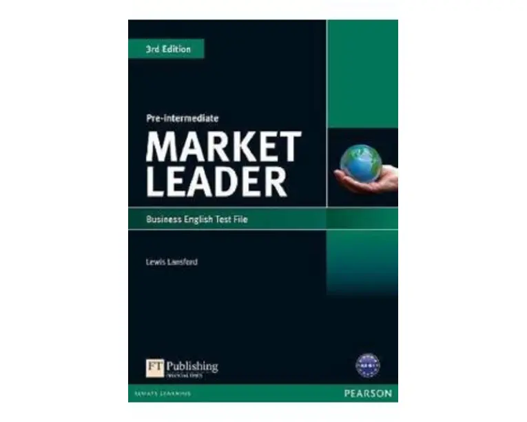 Market Leader 3rd Edition Pre-Intermediate Business English Test File - Lewis Lansford
