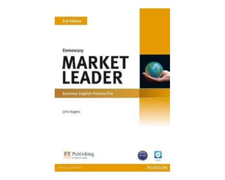 Market Leader 3rd Edition Elementary Business English Practice File - John Rogers