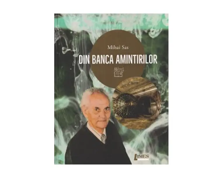 Din banca amintirilor - Mihai Sas