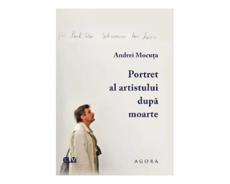 Portret al artistului dupa moarte - Andrei Mocuta