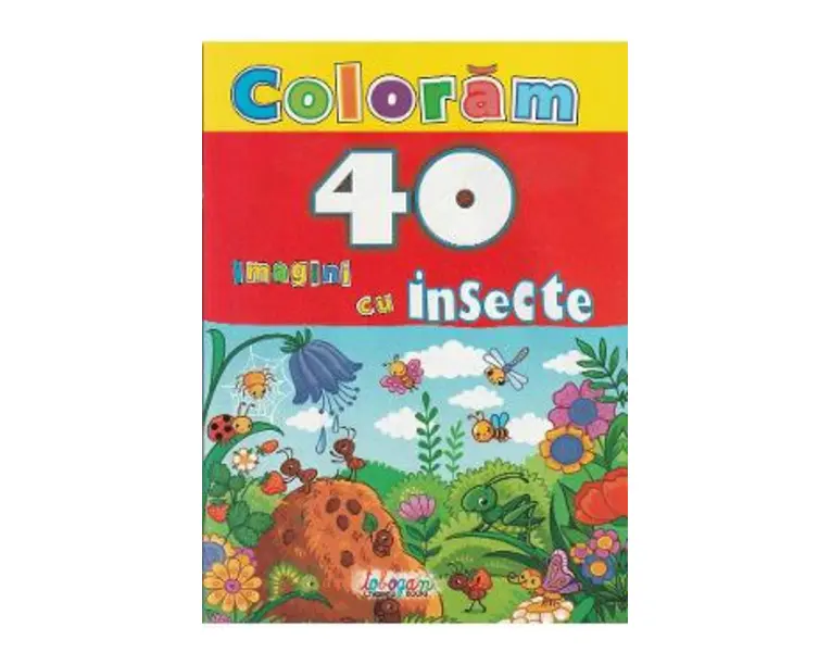 Coloram. 40 de imagini cu insecte