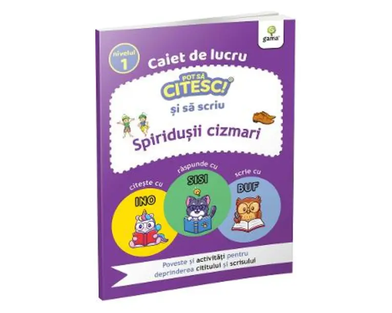Caiet de lucru. Pot sa citesc si sa scriu: Spiridusii cizmari