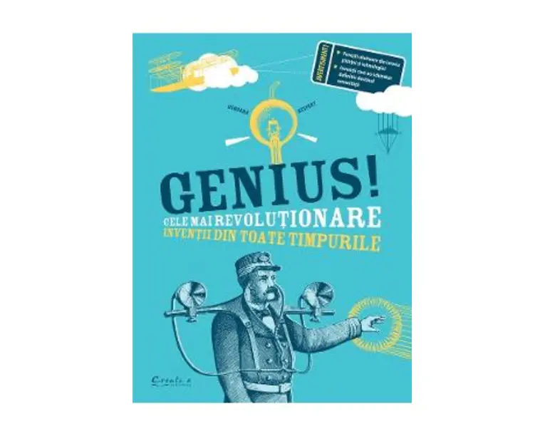 Genius! Cele mai revolutionare inventii din toate timpurile - Deborah Kespert