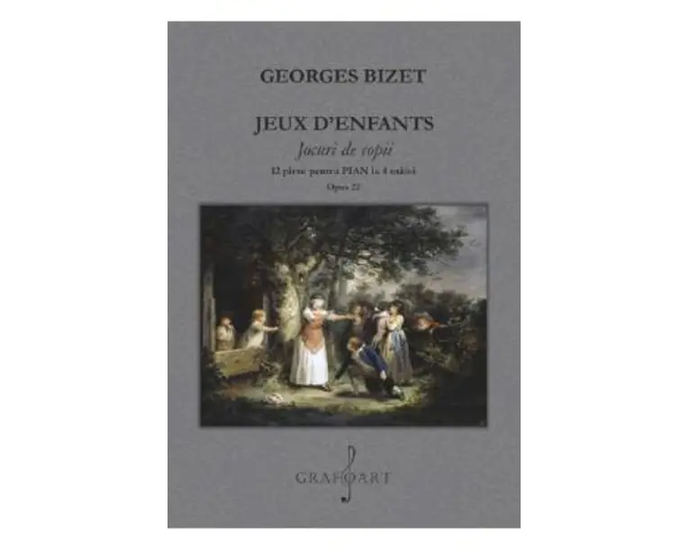 Jeux d'enfants. Jocuri de copii - Georges Bizet