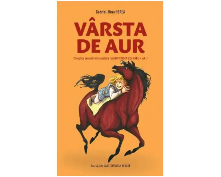 Varsta de aur - Gabriel-Dinu Herea