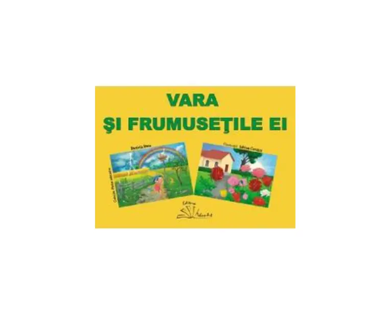 Vara si frumusetile ei - Daniela Dosa