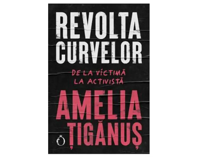 Revolta curvelor - Amelia Tiganus