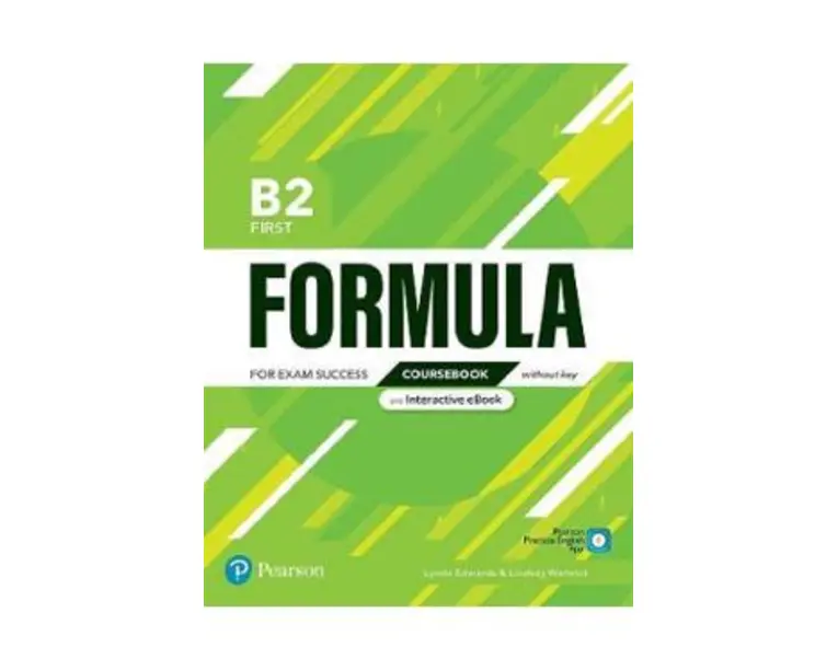 Formula B2 First Coursebook without key and Interactive eBook - Lynda Edwards, Lindsay Warwick