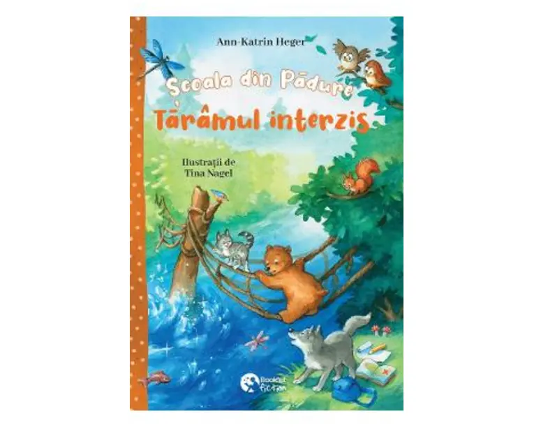 Scoala din padure. Taramul interzis - Ann-Katrin Heger