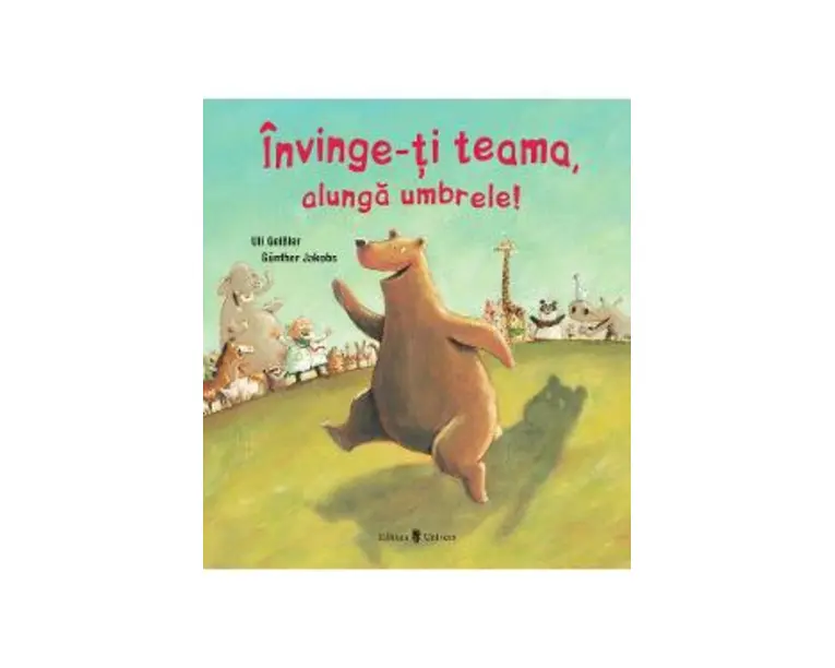 Invinge-ti teama, alunga umbrele! - Uli Geissler, Gunther Jakobs