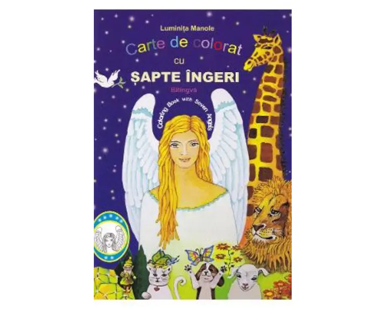 Carte de colorat cu sapte ingeri - Luminita Manole