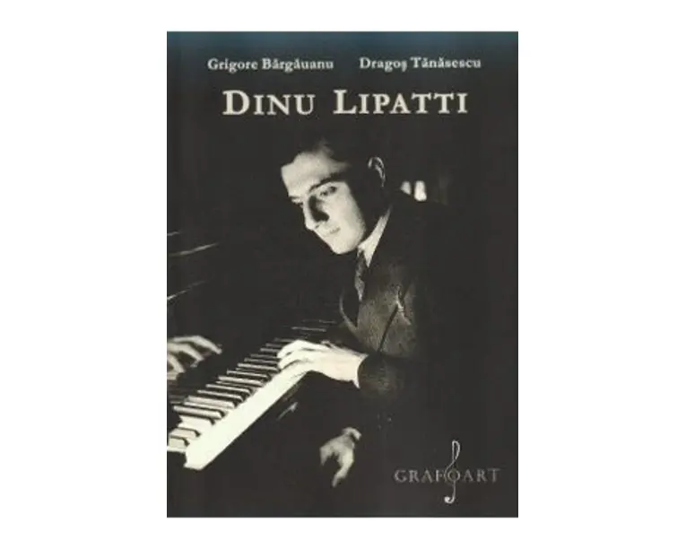 Dinu Lipatti - Grigore Bargauanu, Dragos Tanasescu