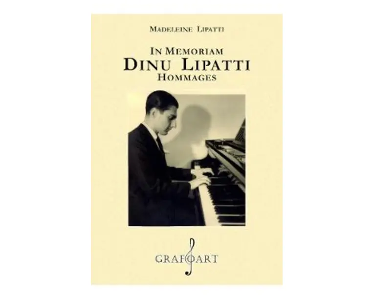 In memoriam Dinu Lipatti. Hommages - Madeleine Lipatti