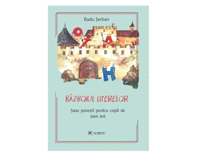 Razboiul literelor - Radu Serban