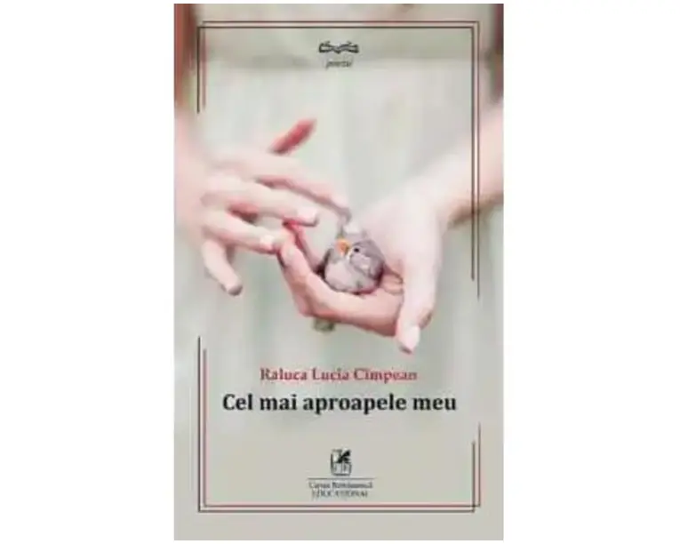 Cel mai aproapele meu - Raluca Lucia Cimpean
