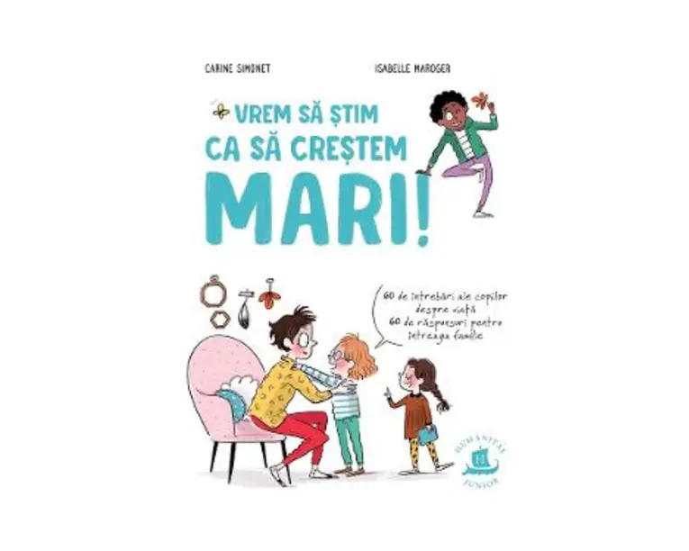 Vrem sa stim ca sa crestem mari - Carine Simonet, Isabelle Maroger