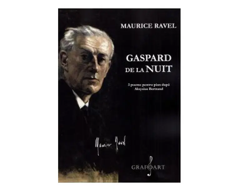 Gaspard de la nuit. 3 poeme pentru pian dupa Aloysius Bertrand. Pentru pian - Maurice Ravel