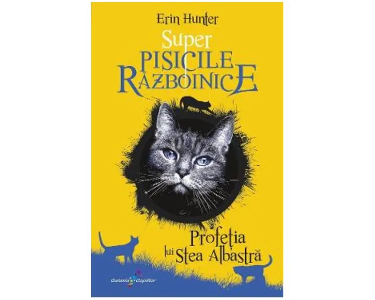 Super Pisicile Razboinice Vol.2: Profetia lui Stea Albastra - Erin Hunter