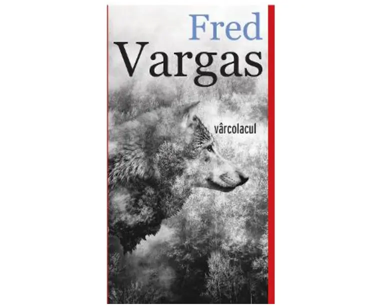 Varcolacul - Fred Vargas