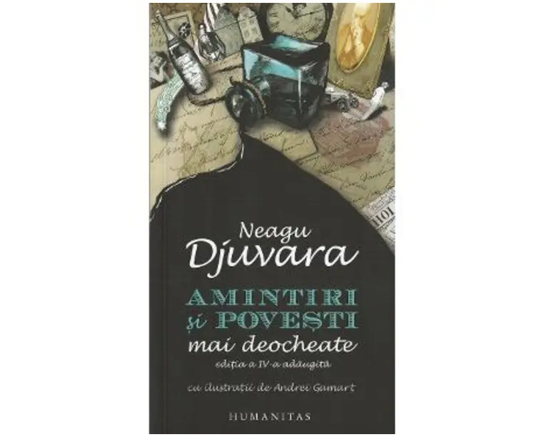 Amintiri si povesti mai deocheate - Neagu Djuvara