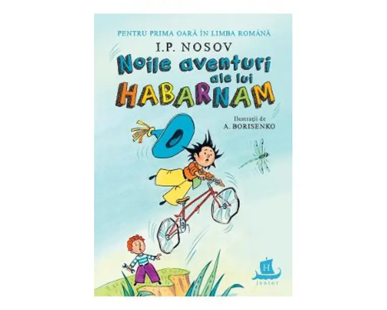 Noile aventuri ale lui Habarnam - I. P. Nosov