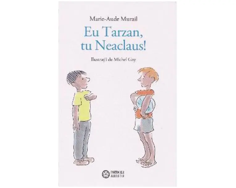 Eu Tarzan, tu Neaclaus! - Marie-Aude Murail