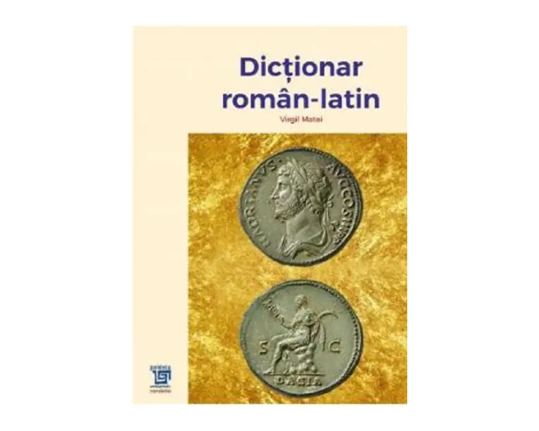 Dictionar roman-latin - Virgil Matei