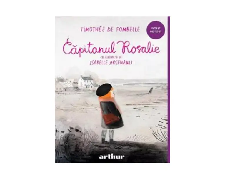 Capitanul Rosalie - Timothee de Fombelle