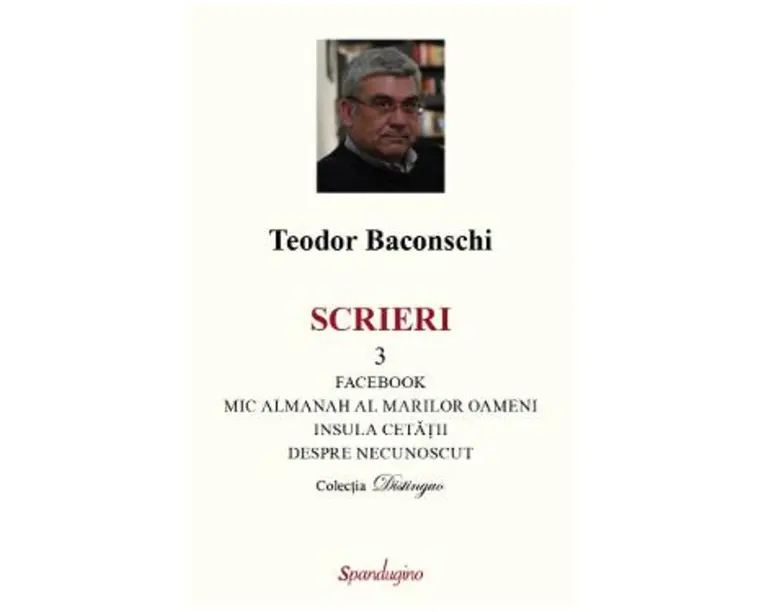 Scrieri Vol.3: Facebook. Fabrica de narcisism - Teodor Baconschi