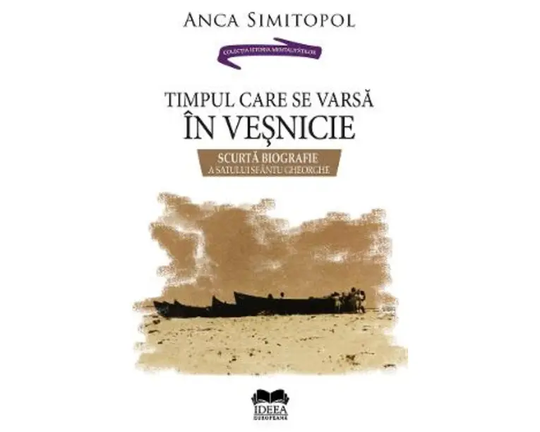 Timpul care se varsa in vesnicie - Anca Simitopol